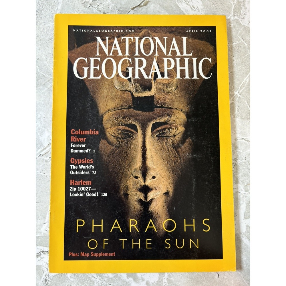 National Geographic Magazine / April 2001 / Pharaohs Of The Sun